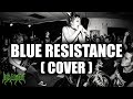 BLUE RESISTANCE(英語Ver.)/[COVER]THE MODS