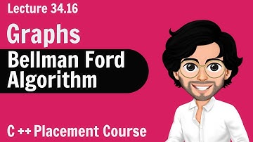 Bellman Ford Algorithm | C++ Placement Course | Lecture 34.16