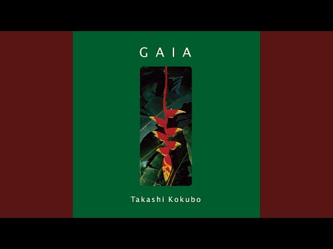 Takashi Kokubo – Gaia Gaia - YouTube