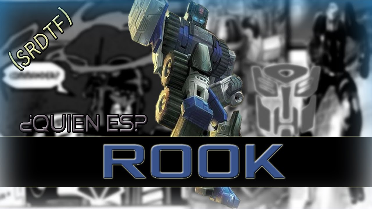 Rpt S Rook ¿Quién es Rook? - SRDTF - YouTube