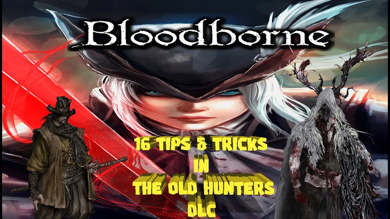 Tip for players that are new to the DLC : bloodborne