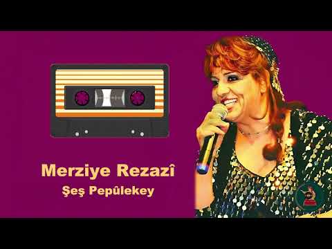 Merziye Rezazî I Şeş Pepûlekey  [ Official Audio | © 2024]
