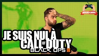 Je Suis Nul À Call Of Duty Bo3