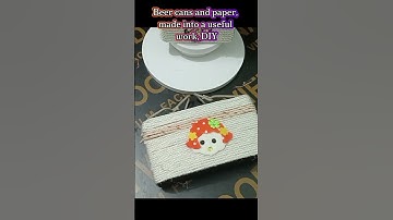 Beer cans and paper, made into a useful work, DIY #diy #handmadehome #diycrafts #homecraft