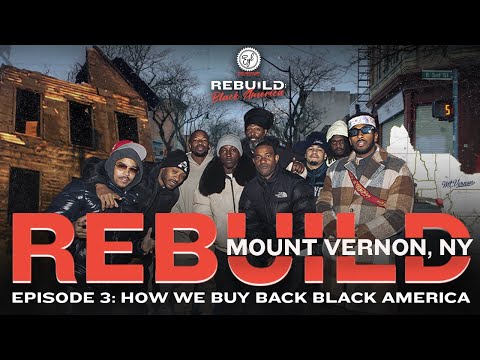 Mount Vernon: How to Buy Back Black America