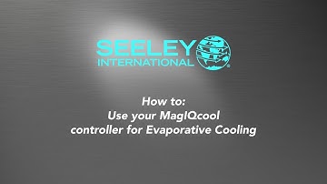 How to: Use your MagIQcool controller for Evaporative Cooling