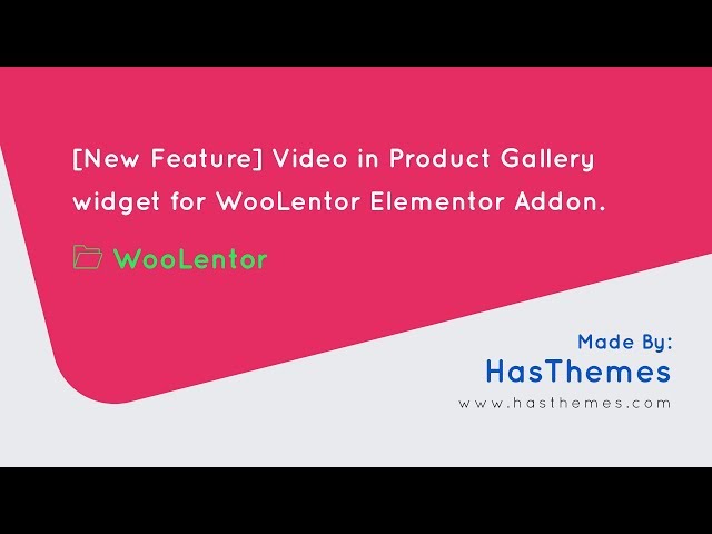 Video in product gallery for WooLentor Elementor Page Builder [2019]