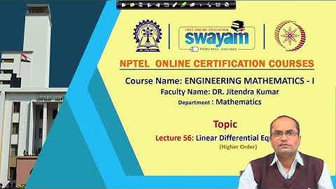 Lecture 56  Higher Order Linear Differential Equations