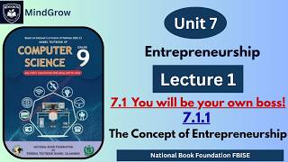 Unit 7 Entrepreneurship | 7.1 You will be your own boss, 7.1.1 | Class 9th Computer | FBISE | NBF