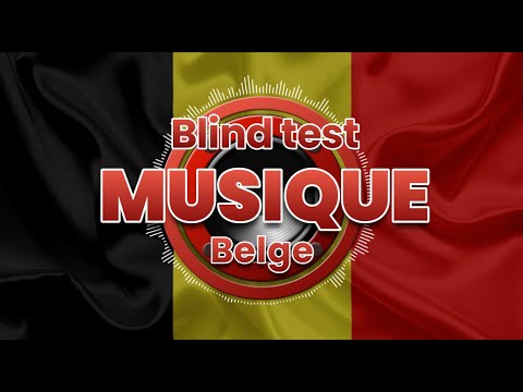 Blind Test Chansons Belges Toutes Générations 
