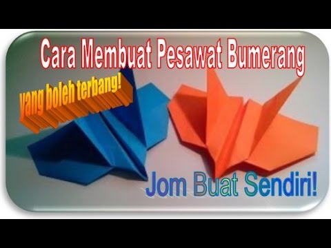  Cara  Membuat  Pesawat  Bumerang Seni Origami  YouTube