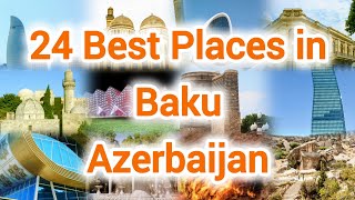 Baku Azerbaijan Best Places to Visit