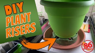 Make Your Own Plant Risers