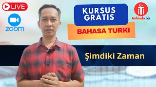 Kursus Gratis Bahasa Turki: Şimdiki Zaman