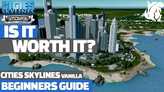 Cities Skylines Beginners Guide - Building A Downtown With The New DLC