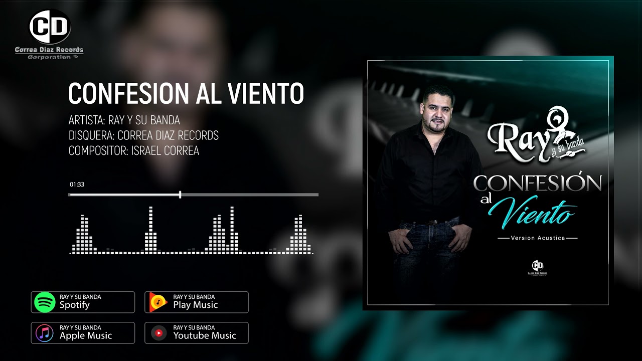 RAY Y SU BANDA - Confesion Al Viento "Version Acustica"