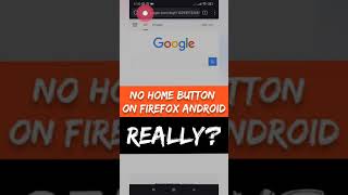 No home button - Firefox Android app #shorts screenshot 3