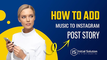 How To Add Music To Instagram Post Story 2024 | Initial Solution