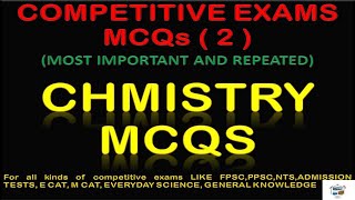 Solved Chemistry MCQs for all Competitive Exams, FPSC, PPSC, EVERYDAY SCIENCE screenshot 1