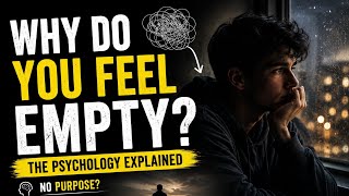 Why Do You Feel Empty Even When Everything Seems Fine
