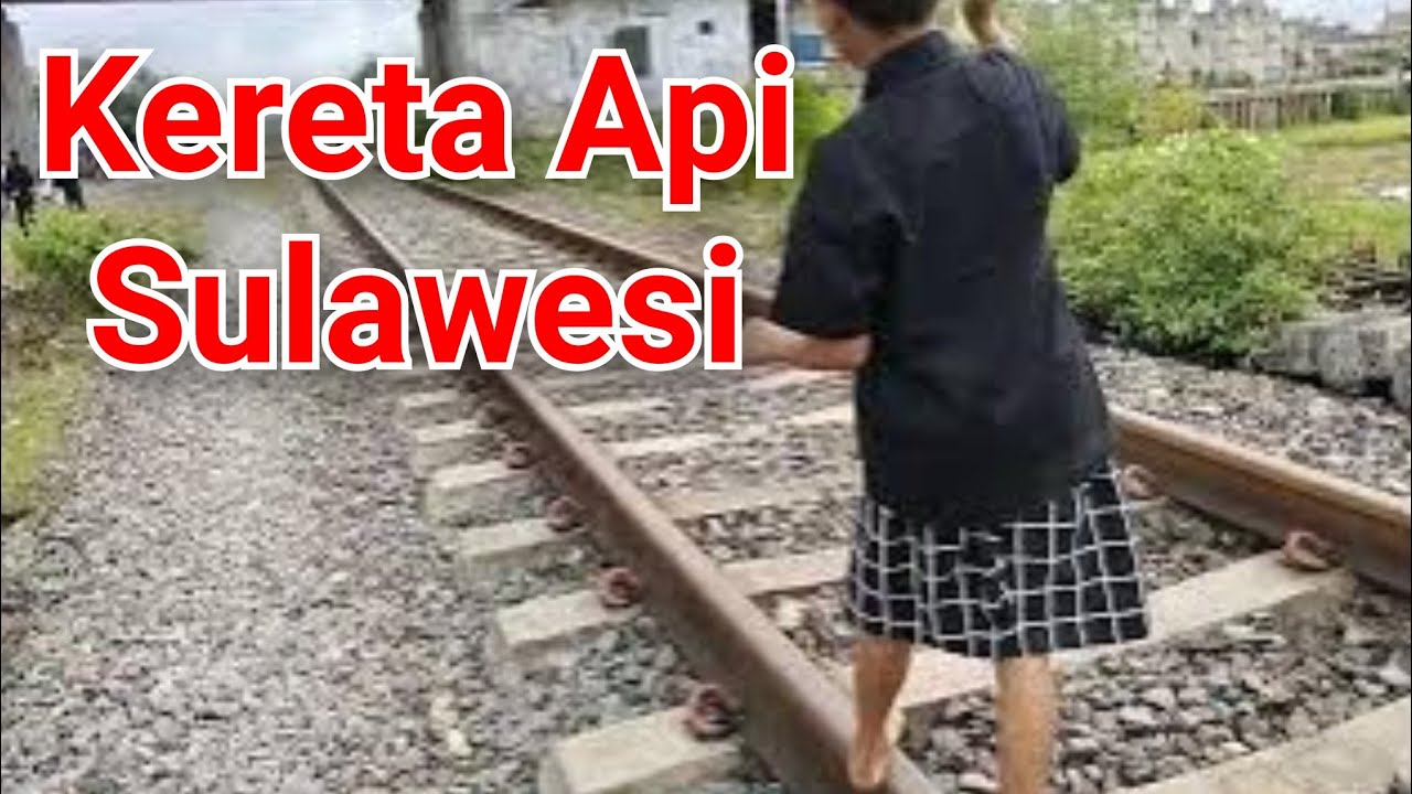 Kondisi Rel kereta api Sulawesi Selatan 
