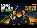#18 | Você foi AVISADO! Acordo EUA x IRÃ no horizonte. TEREMOS ALTA?
