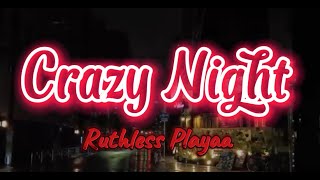 Crazy Nights - Lil Kidds Ft. Loco (official lyric video)