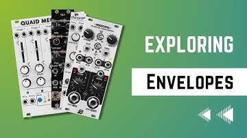 Exploring Envelopes - what they are and different patches