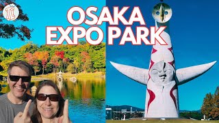 Osaka Expo Park Day Trip–Worth it!
