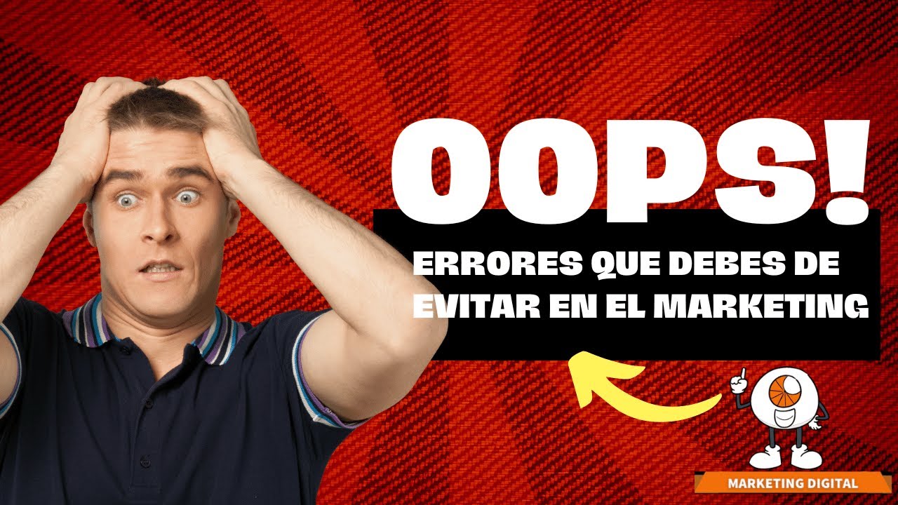 ERRORES QUE NO DEBES COMETER EN TU MARKETING - MASTER VISION - YouTube