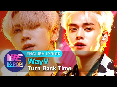 WayV (웨이비) - Turn <strong>Back</strong> Time [Music <strong>Bank</strong> / ENG / 2020.06.12]