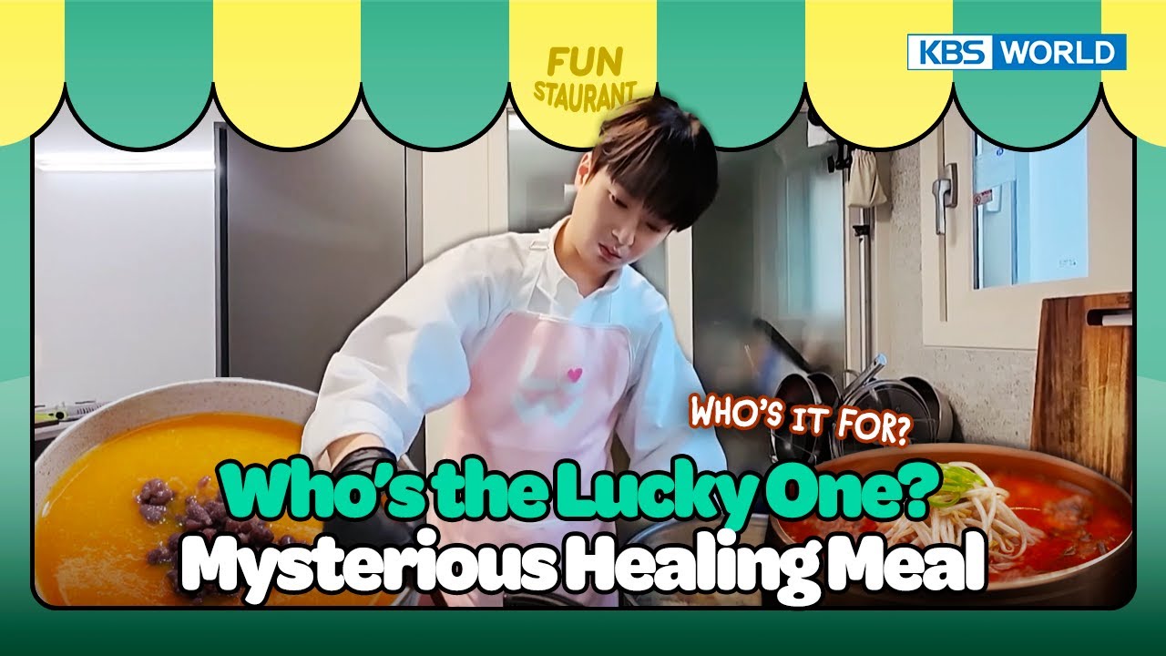 💌 Secret Guest?! + Healing Menu 💝 [Stars Top Recipe at Fun Staurant : EP.269-1 | KBS WORLD TV 250512