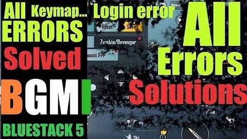 BATTLEGROUND MOBILE INDIA bluestacks5 errors solved, How to fix keymapping in Bluestacks 5 for BGMI