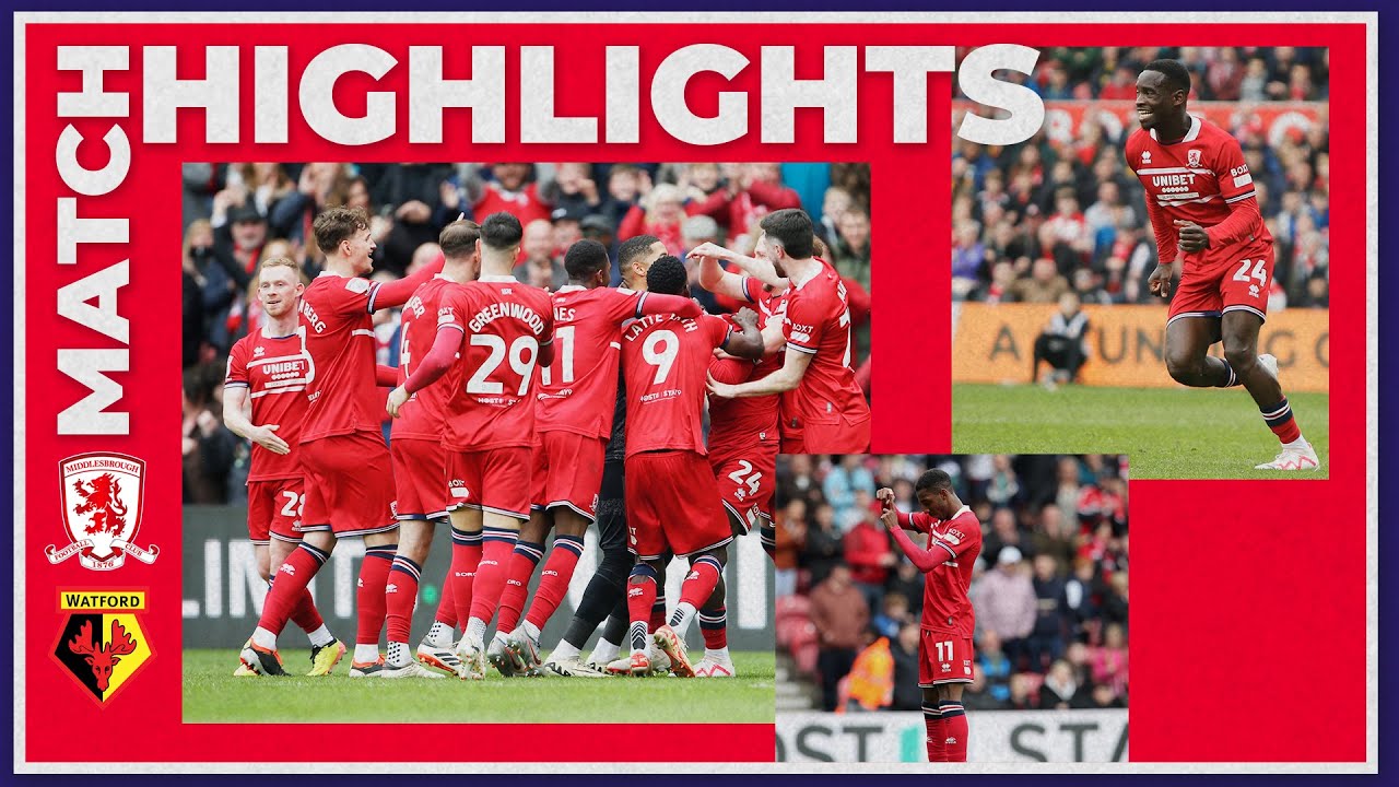 Video highlights for Middlesbrough 3-1 Watford