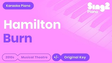 Thumbnail of Burn Karaoke | Hamilton - Phillipa Soo (Piano Karaoke)