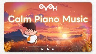 黃金芒草海🌅 • 一小時寧靜鋼琴音樂 🎶 | 1 Hour Calm Piano Music by OVOH | 一・氛・鐘 350 views 5 months ago 1 hour