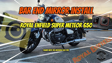 Bar End Mirrior Install - Royal Enfield Super Meteor 650