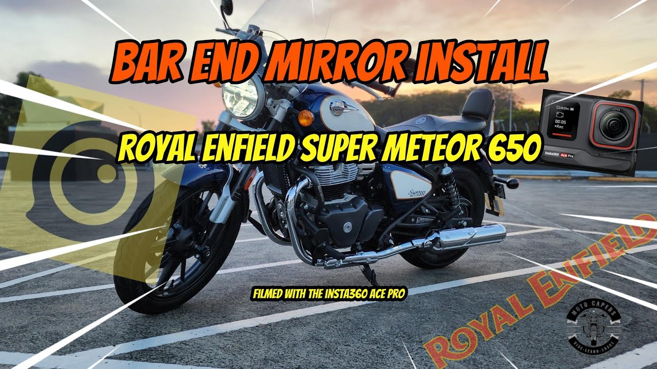 Bar End Mirrior Install - Royal Enfield Super Meteor 650