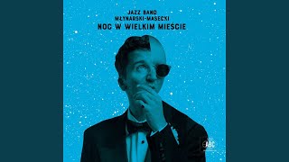 Video thumbnail of "Jazz Band Młynarski-Masecki - Czarna Kawa"