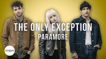 Paramore - The Only Exception (Official Karaoke Instrumental) | SongJam