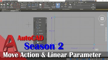 Season 2 Move Action And Linear Parameter AutoCAD Dynamic Block Tutorial