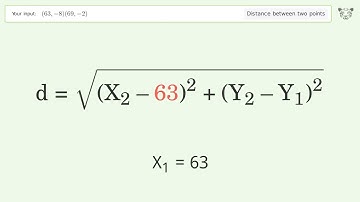 Find the distance between two points p1 (63,-8) and p2 (69,-2): Step-by-Step Video Solution