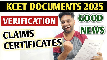 GOOD NEWS about KCET document verification | CLAIMS CERTIFICATE | KCET Application Form 2025