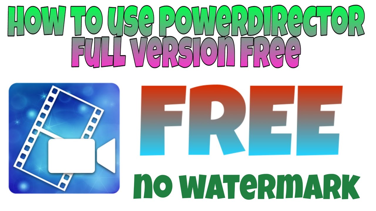 How To Use Powerdirector Full Versin Free YouTube