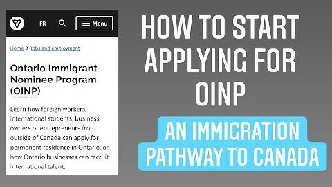 How to start applying for Ontario Immigrant Nominee Program (OINP