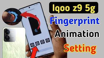 Iqoo z9 5g Fingerprint animation kaise lagaye / fingerprint animation setting in Iqoo z9 5g