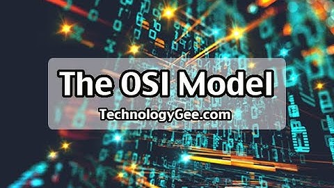 The OSI Model | CompTIA Network+ N10-008 | 1.1a