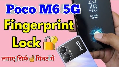 poco m6 5g fingerprint lock kaise lagaye, poco m6 5g fingerprint setting