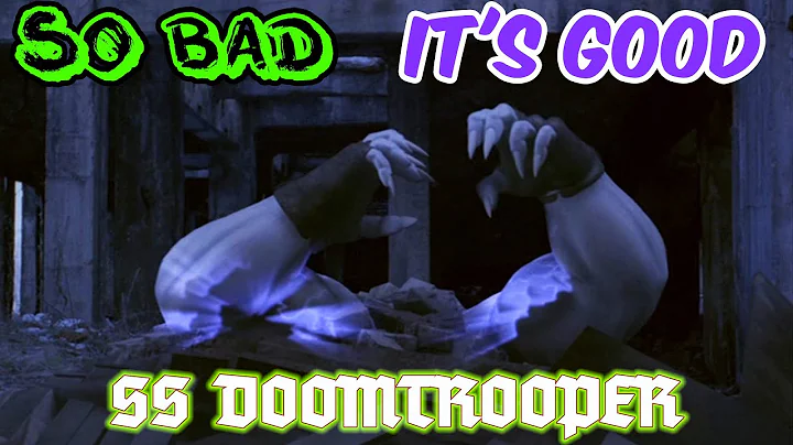 SS Doomtrooper - So Bad It's Good