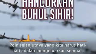 Download Lagu Cara Menghancurkan Buhul Sihir | Kajian Islam | Ustadz Khalid Basalamah MP3